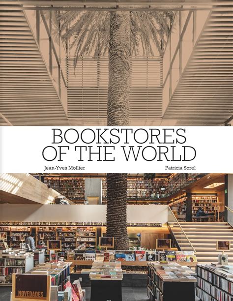 Buy Bookstores of the World: The Ultimate Around-the-world Tour for ...