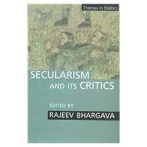 Buy Secularism and Its Critics (Themes in Politics Series) Book Online ...
