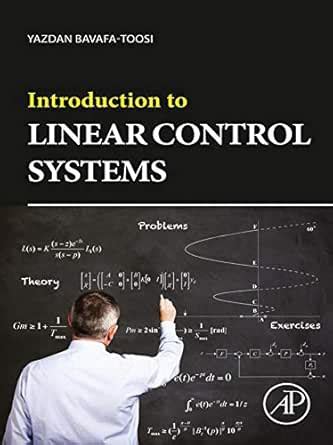 Introduction to Linear Control Systems eBook : Bavafa-Toosi, Yazdan ...