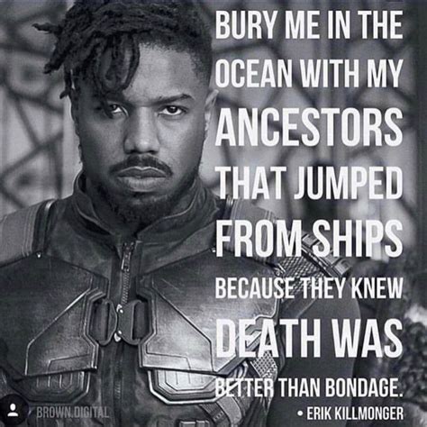 Erik Killmonger | Black panther quotes, Black panther, Erik killmonger