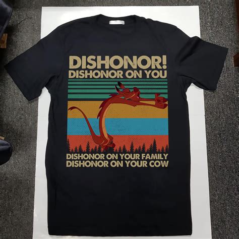 Dishonor! Dishonor On You Dishonor On Your Family Dishonor On Your Cow ...