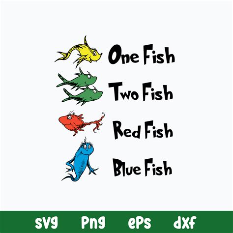 One Fish Two Fish Red Fish Blue Fish Svg, Dr Seuss Svg, Png | Inspire ...