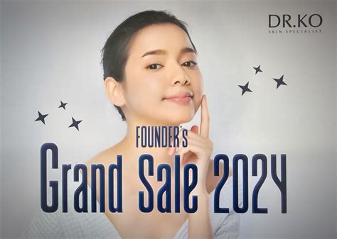 Dr KO Founders Month Grand Sales 2024, Klinik Dr Ko - Tampin, Negeri ...