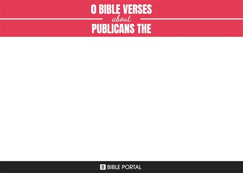 17 Bible Verses about Publicans, The