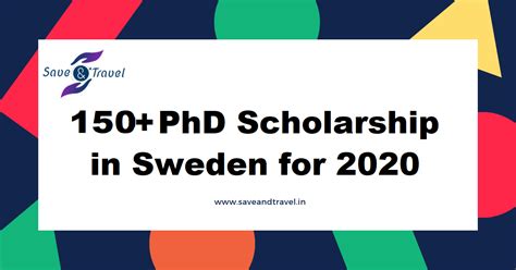 150+ PhD Scholarship in Sweden for 2020