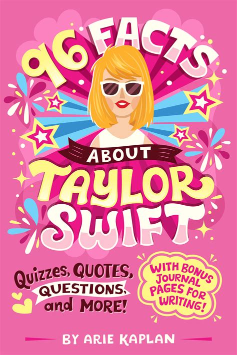 96 Facts About Taylor Swift: Quizzes, Quotes, Questions, & More ...