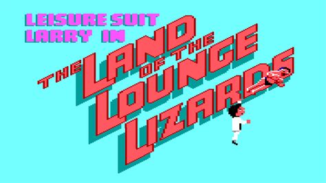 Easy Leisure Suit Larry Walkthrough For Leisure Suit Larry In The Land ...