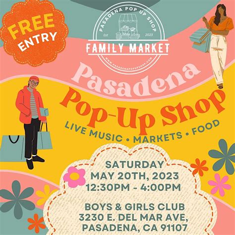 Pasadena Pop Up Shop Family Market, Boys & Girls Clubs of Pasadena, 16 ...