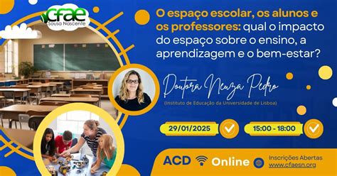 O espaço escolar, os alunos e os professores: qual o impacto do espaço ...