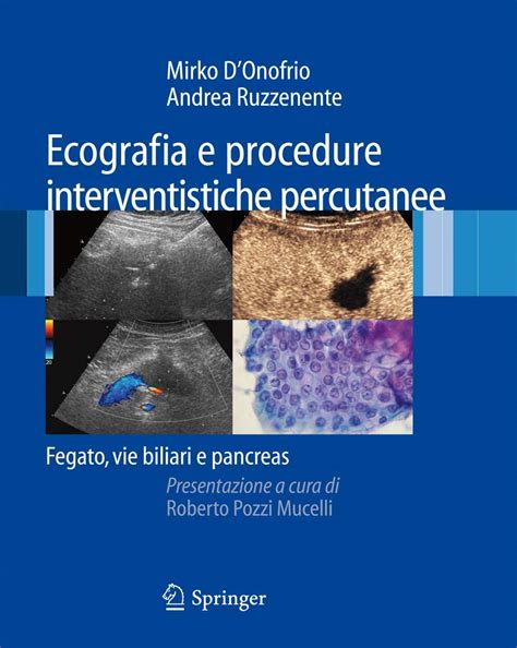 Buy Ecografia E Procedure Interventistiche Percutanee: Fegato, Vie ...