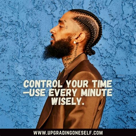 Top 30 Memorable Quotes From Nipsey Hussle For Motivation