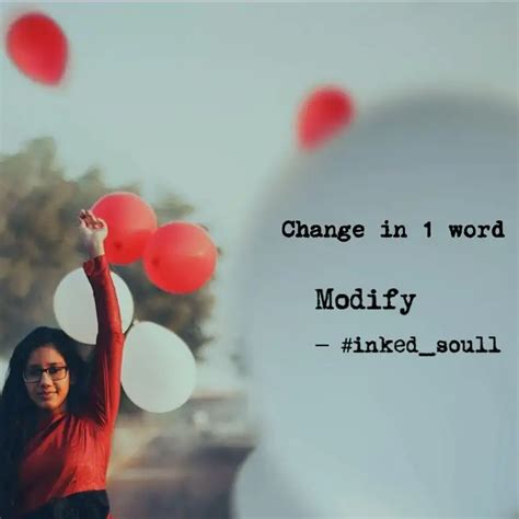 Modify | Quotes & Writings by Inked Soull | YourQuote