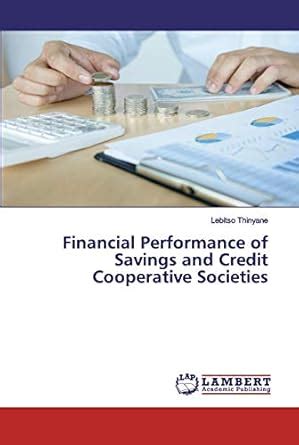 Buy Financial Performance of Savings and Credit Cooperative Societies ...