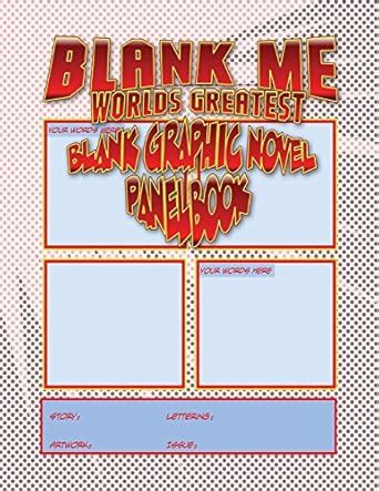 Blank Me - Premium Blank Graphic Novel Panelbook - Cherry Cola: Worlds ...