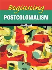Buy Beginning Postcolonialism Book Online at Low Prices in India ...