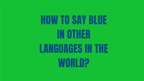 How Many Times Do They Say Blue In I M Blue at Lindsay Johnson blog
