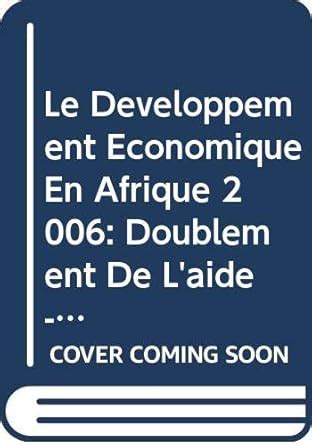 Buy Developpement Economique En Afrique Le: Doublement de L Aide ...