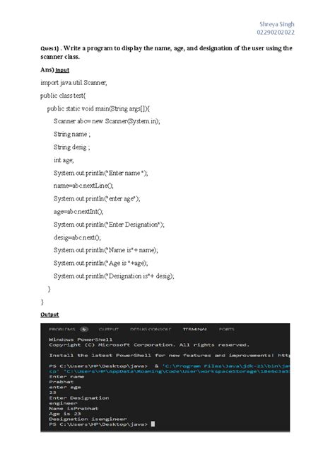 Java file - 02290202022 Ques1). Write a program to display the name ...