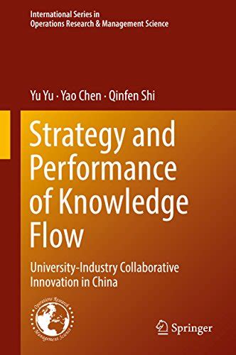 Strategy and Performance of Knowledge Flow: University-Industry ...