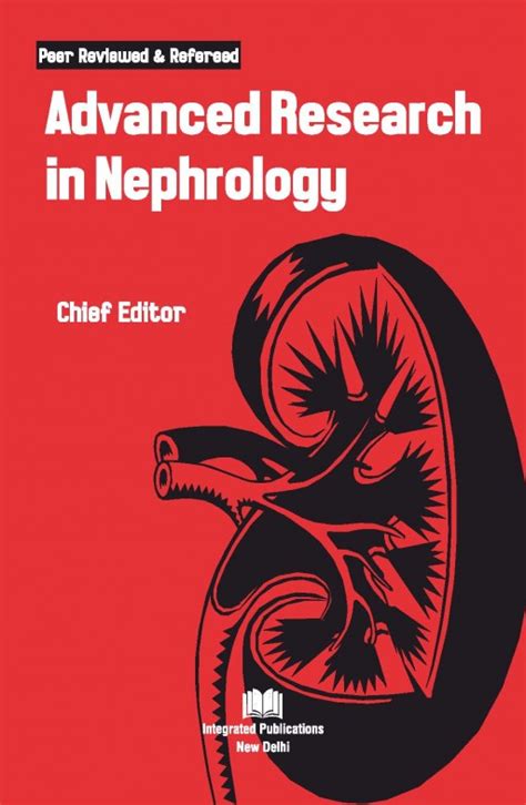 Advanced Research in Nephrology - Integrated Publications