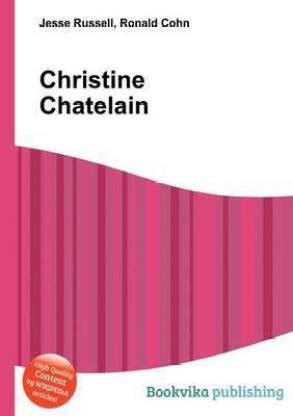 Christine Chatelain: Buy Christine Chatelain by unknown at Low Price in ...