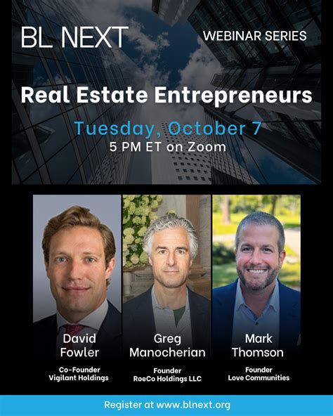 10/7 @ 5 PM – BL Next Webinar Series: Real Estate Entrepreneurs (Virtual) – Career Connections ...