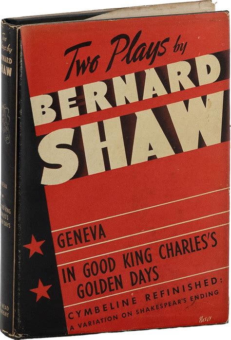 Geneva, Cymbeline Refinished, Good King Charles [Cover Title: Two Plays ...