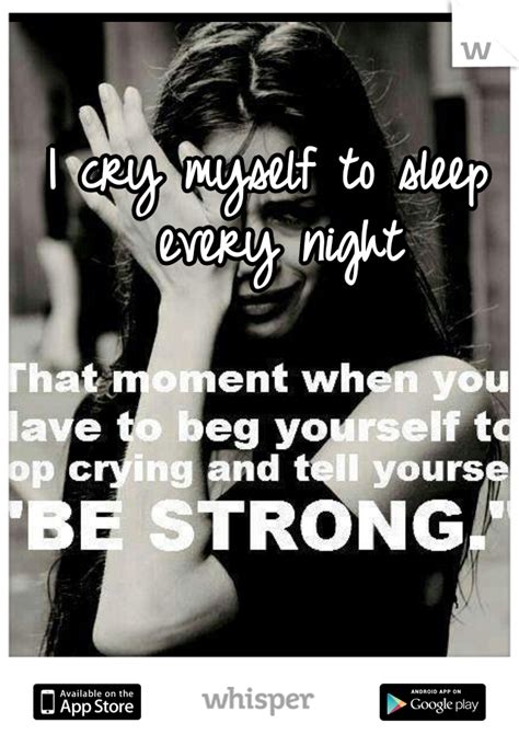 cry myself to sleep quotes