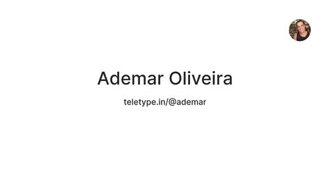 Ademar Oliveira — Teletype
