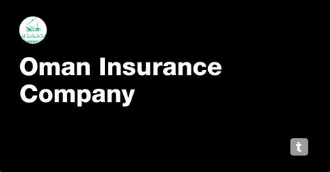 Oman Insurance Company — Teletype