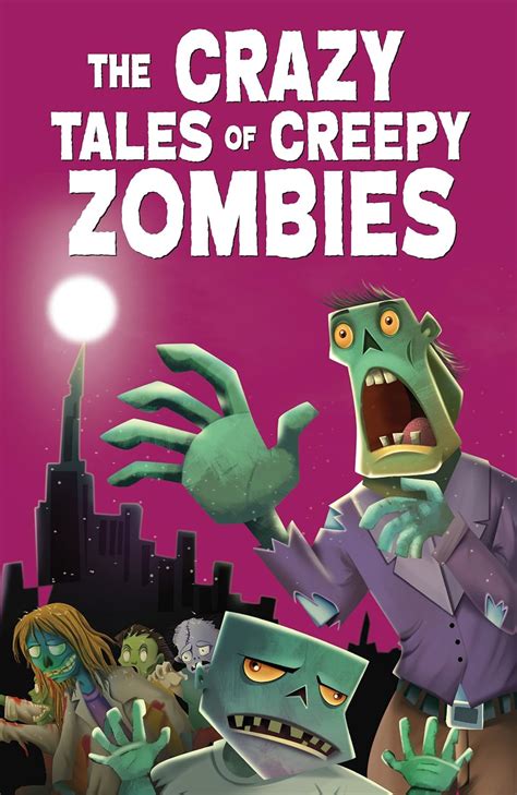 The Crazy Tales of Creepy Zombies : Pegasus: Amazon.in: Books