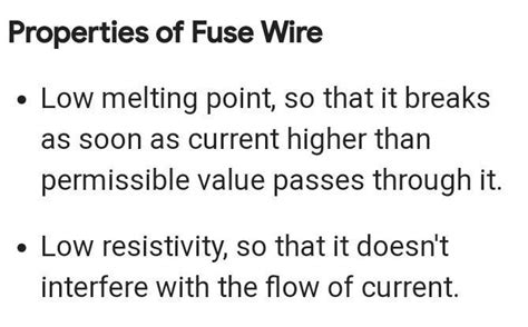 write two properties of fuse wire - Brainly.in