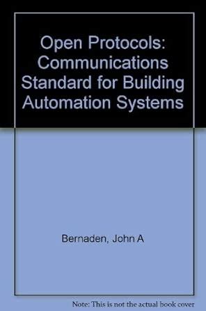 Buy Open Protocols: Communications Standard for Building Automation ...