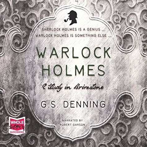Warlock Holmes - A Study in Brimstone (Audio Download): G. S. Denning ...