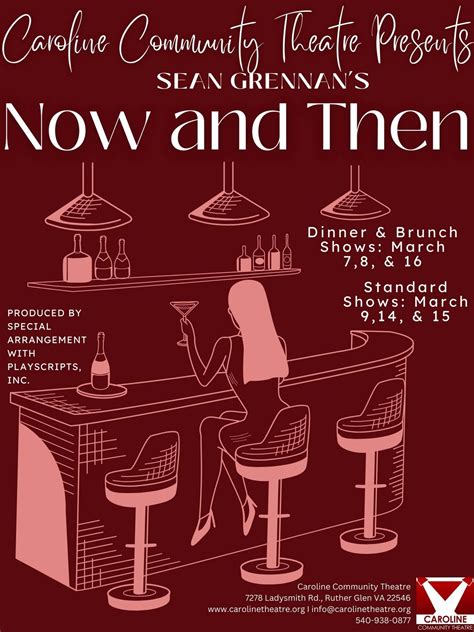Caroline Community Theatre Presents Sean Grennans "Now and Then ...