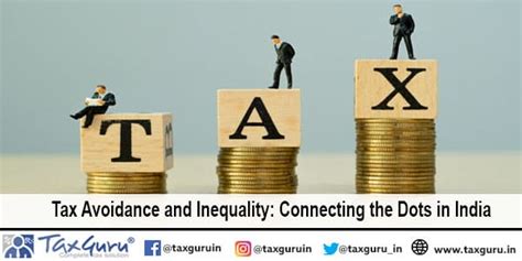 Tax Avoidance and Inequality: Connecting the Dots in India