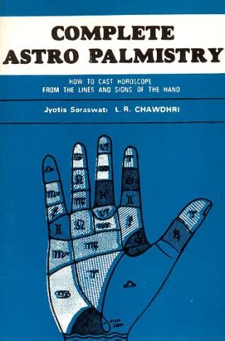 Complete Astro Palmistry (How to Cast Horoscope From The Lines and ...