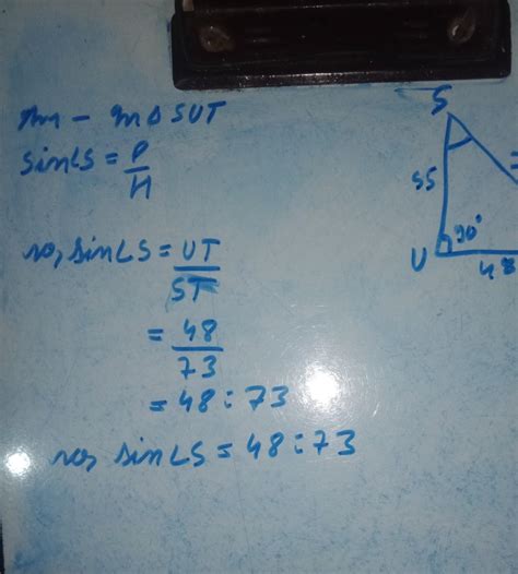 In ΔSTU, the measure of ∠U=90°, TS = 73, SU = 55, and UT = 48. What ...