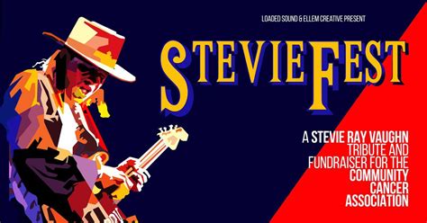 StevieFest - A Stevie Ray Vaughan Tribute and Fundraiser for the ...