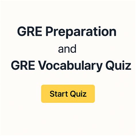 Ultimate Guide To GRE Vocabulary Preparation