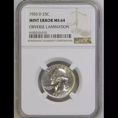 1955-D Quarter Dollars Silver Coinage NGC MS-64 Obverse Lamination ...