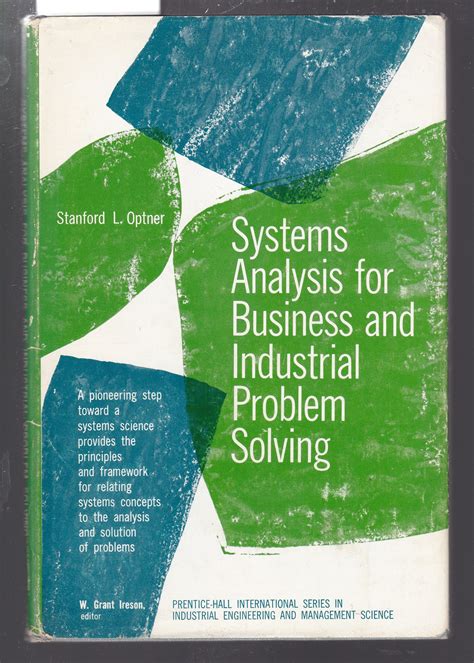 Systems Analysis for Business and Industrial Problem Solving by Optner ...