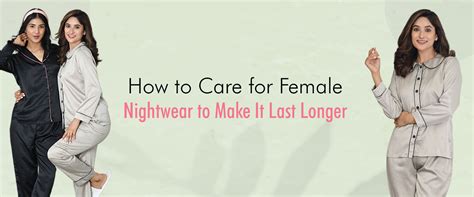 How to Care for Female Nightwear - Tips for Longevity – Smarty Pants