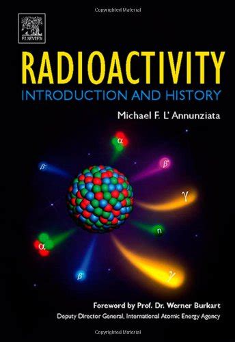 Buy Radioactivity: Introduction and History Book Online at Low Prices ...