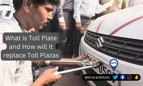 Toll Plate: What Is It And How Will It Replace Toll Plazas In The Future?