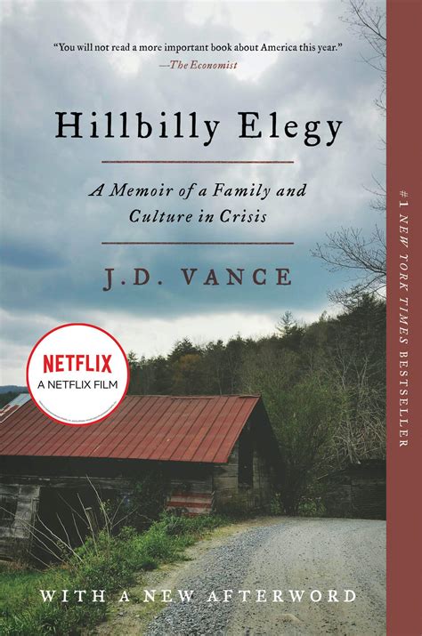 Hillbilly Elegy: A Memoir of a Family and Culture in Crisis: Vance, J ...