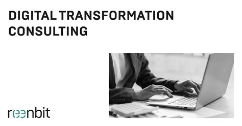 Digital Transformation Services - Reenbit Consulting