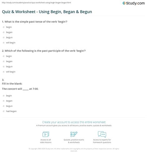 Quiz & Worksheet - Using Begin, Began & Begun | Study.com