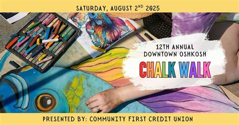 2025 Downtown Oshkosh Chalk Walk Artist Registration, Opera House ...