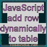 Image result for JavaScript Add Rows to Table Dynamically